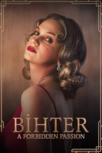 Bihter: A Forbidden Passion