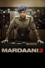 Mardaani 2