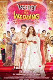 Veerey Ki Wedding