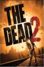 The Dead 2: India