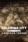 Oklahoma City Bombing: American Terror